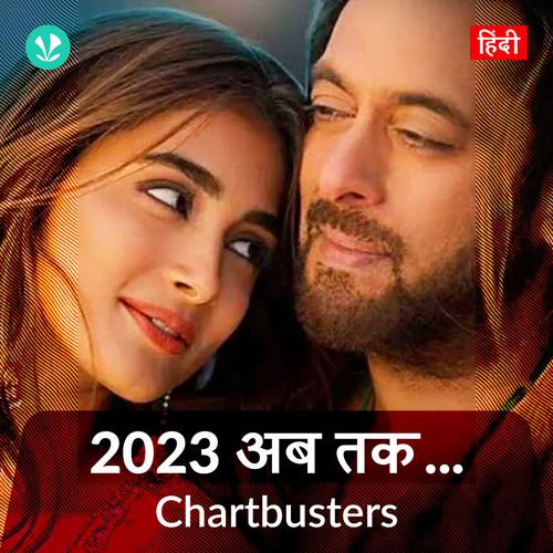 Chartbusters 2023 - Hindi